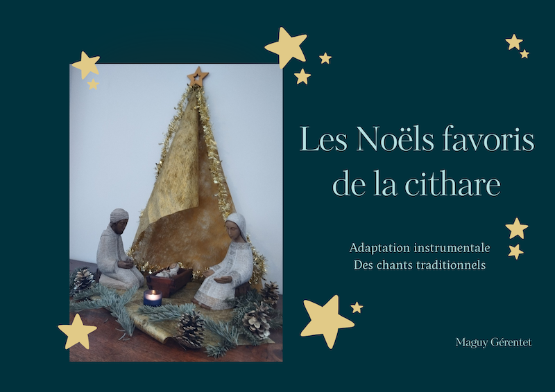 Les Noëls favoris de la cithare